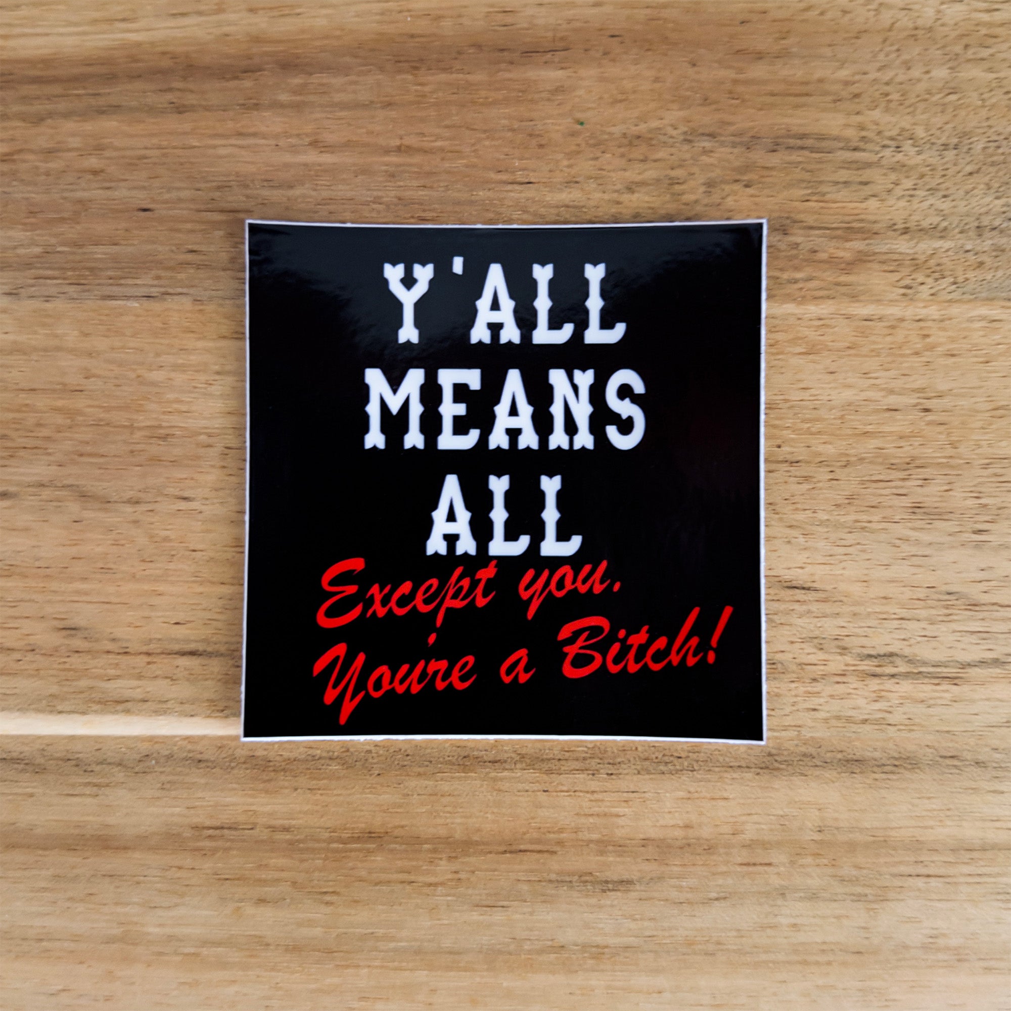 Y'all Means All