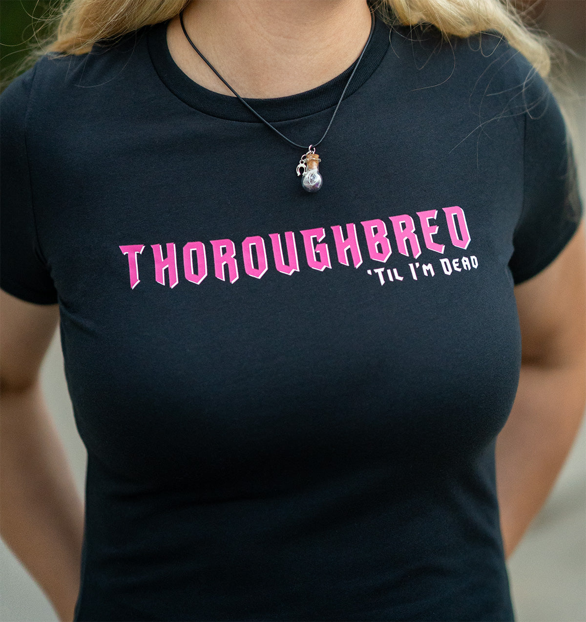 Thoroughbred Til I'm Dead - Black