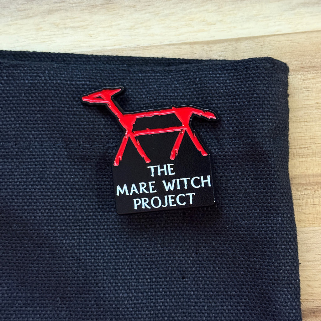The Mare Witch Project Pin