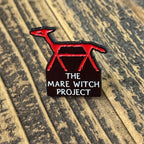 The Mare Witch Project Pin